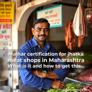 Read more about the article Malhar certification for jhatka meat shops in Maharashtra  What is it and how to get this certification   India News