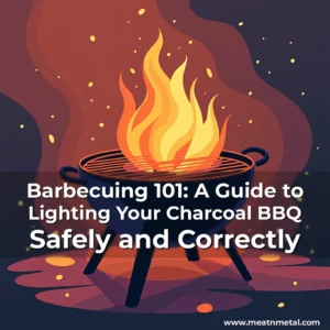 Read more about the article Barbecuing 101: A Guide to Lighting Your Charcoal BBQ Safely and Correctly